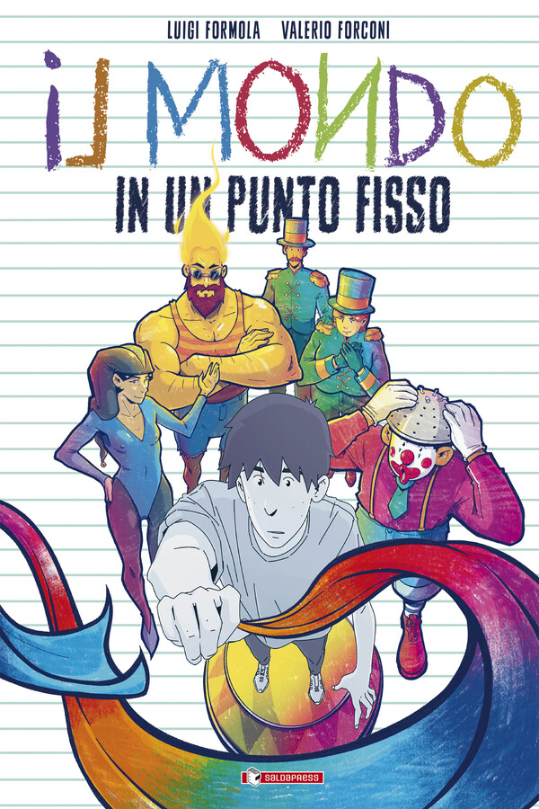 Copertina di Il mondo in un punto fisso — Volume 1