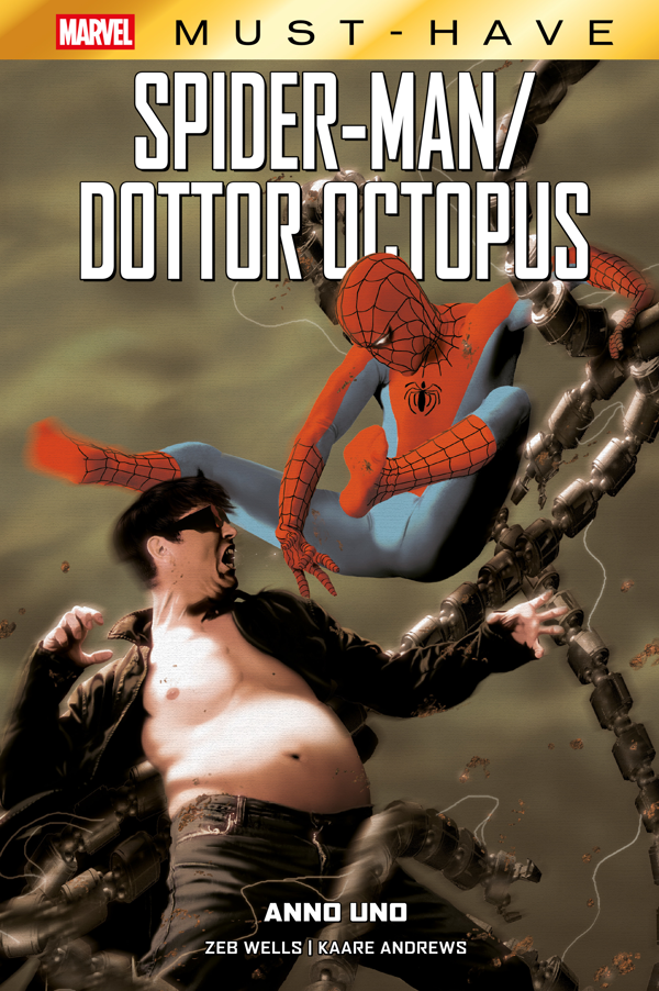 Marvel Must-Have: Spider-Man/Dottor Octopus - Anno uno cover