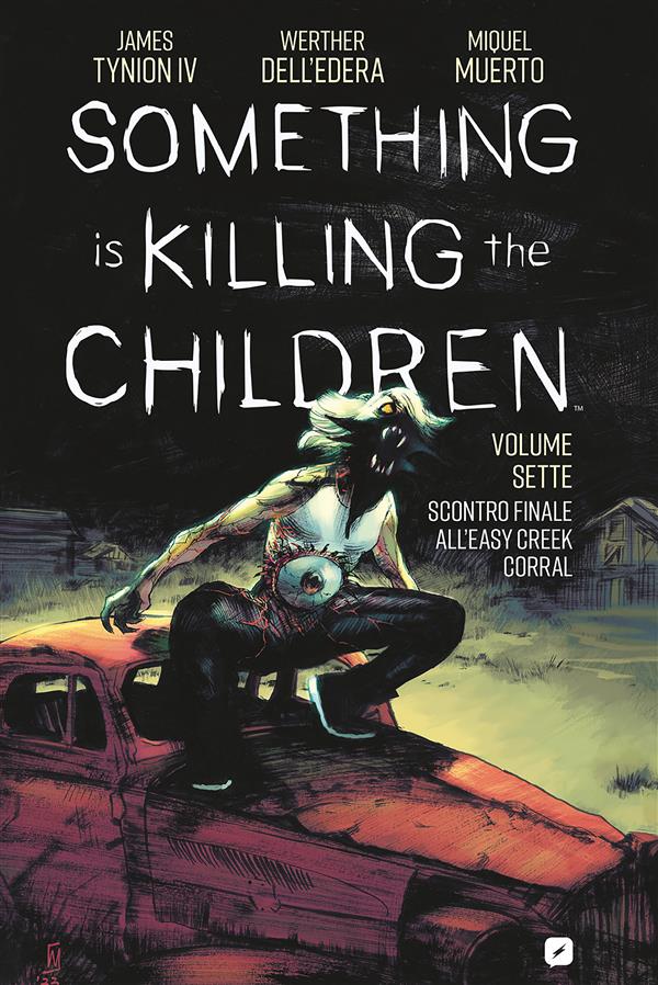 Copertina di Something is killing the children — Volume 7