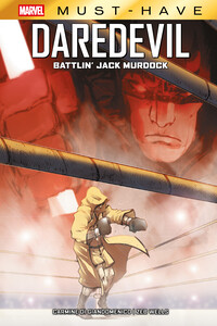 Marvel Must-Have: Daredevil - Battlin’ Jack Murdock copertina